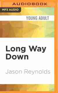 Long Way Down by Jason Reynolds