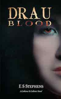 Drau: Blood by Elizabeth Stephens