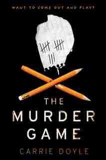 The Murder Game by Carrie Doyle