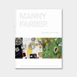 Manny Farber: Paintings & Writings by Michael Almereyda