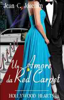 Un Amore da Red Carpet by Jean C. Joachim