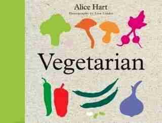 Vegetarian by Alice Hart