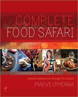 COMPLETE FOOD SAFARI by Maeve Omeara
