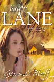 Gemma's Bluff by Karly Lane