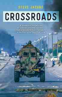 Crossroads by Steve Jacobs