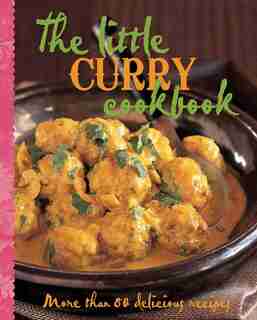The Little Curry Cookbook by Murdoch Books