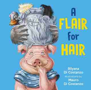 A Flair For Hair by Bilyana Di Costanzo
