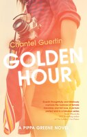 Golden Hour: A Pippa Greene Novel