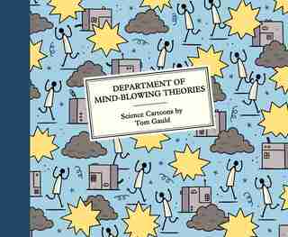 Department Of Mind-blowing Theories by Tom Gauld