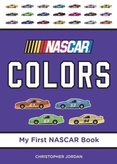 Nascar Colors Book By Christopher Jordan Board Book