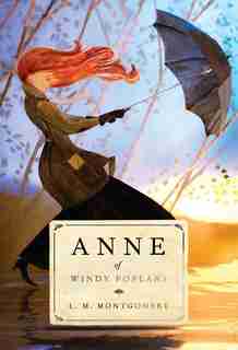 Anne Of Windy Poplars by L. M. Montgomery