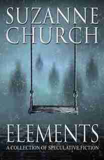 Elements by Suzanne Church