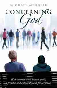 Concerning God by Michael Mender