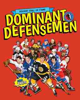 Dominant Defensemen by Eric Zweig