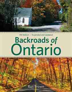 Backroads Of Ontario by Ron Brown