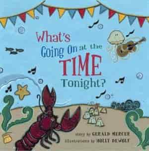 What's Going On at the Time Tonight? by Gerald Mercer
