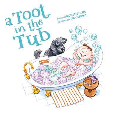 A Toot In The Tub by Nicolette Little