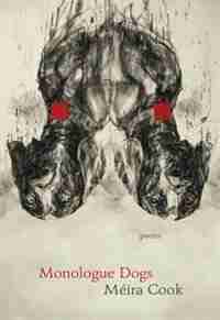 Monologue Dogs by Meira Cook