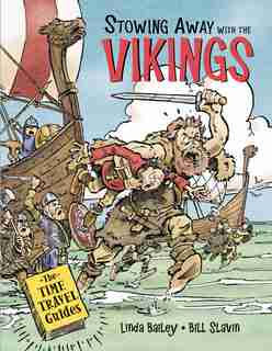 Stowing Away With The Vikings by Linda Bailey