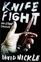Knife Fight And Other Struggles