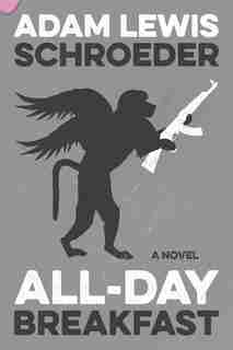 All-Day Breakfast by Adam Lewis Schroeder