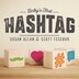 Baby's First Hashtag, Book by Scott Feschuk (Board Book) www.chapters