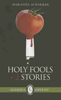 Holy Fools & Other Stories by Marianne Ackerman