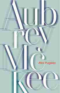 Aubrey Mckee by Alex Pugsley
