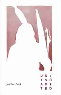 Un/inhabited by Jordan Abel