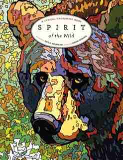 Spirit of the Wild: A Lyrical Colouring Book by Dawn Sprung