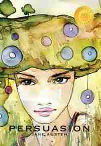 Persuasion (1000 Copy Limited Edition) by Jane Austen
