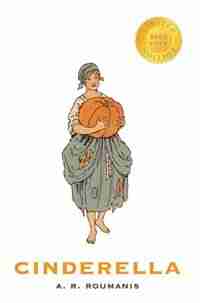 Cinderella (1000 Copy Limited Edition) by A R Roumanis