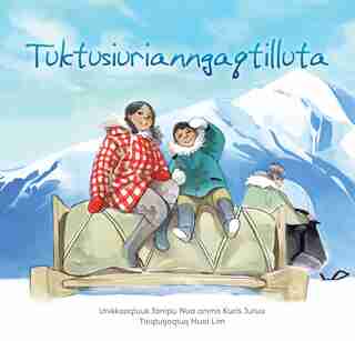 Our First Caribou Hunt (inuktitut) by Chris Giroux