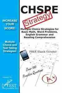CHSPE Test Strategy!: Winning Multiple Choice Strategies for the California High School Proficiency Exam by Complete Test Preparation Inc.