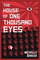 The House of One Thousand Eyes