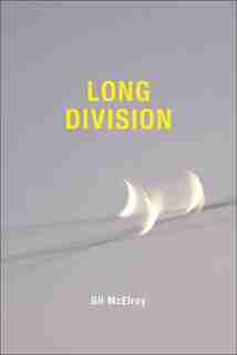 Long Division by Gil McElroy