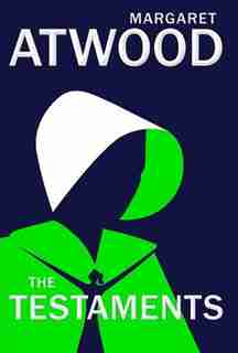 The Testaments: Autographed Edition by Margaret Atwood