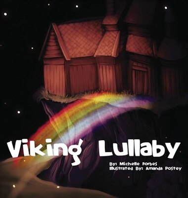 Viking Lullaby by Michelle Forbes