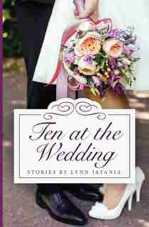 Ten at the Wedding by Lynn Jatania