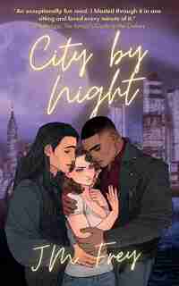 City By Night by J M Frey