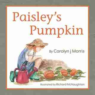 Paisley's Pumpkin by Carolyn j Morris
