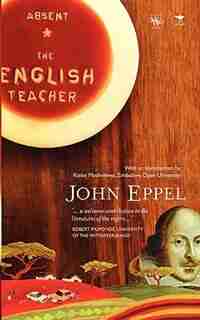Absent. The English Teacher by John Eppel