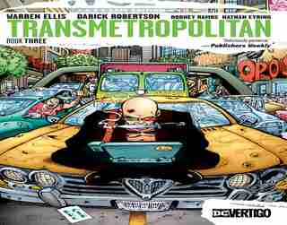 Transmetropolitan Book Three by Warren Ellis