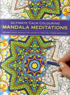 Ultimate Calm Colouring: Mandalas: 24 Giant-sized Designs For Hours Of Creative Stress-reduction by Southwater