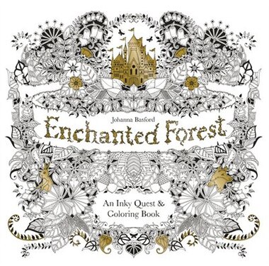 Enchanted Forest An Inky Quest Coloring Book By Johanna Basford
