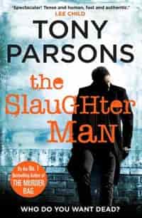 The Slaughter Man de Tony Parsons