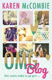 Omg Blog by Karen McCombie