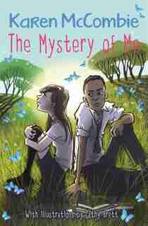 The Mystery Of Me by Karen McCombie