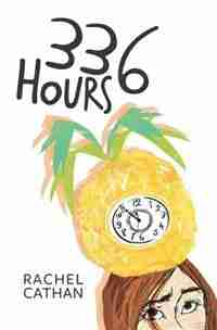 336 Hours by Rachel Cathan