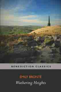 Wuthering Heights by Emily Brontë